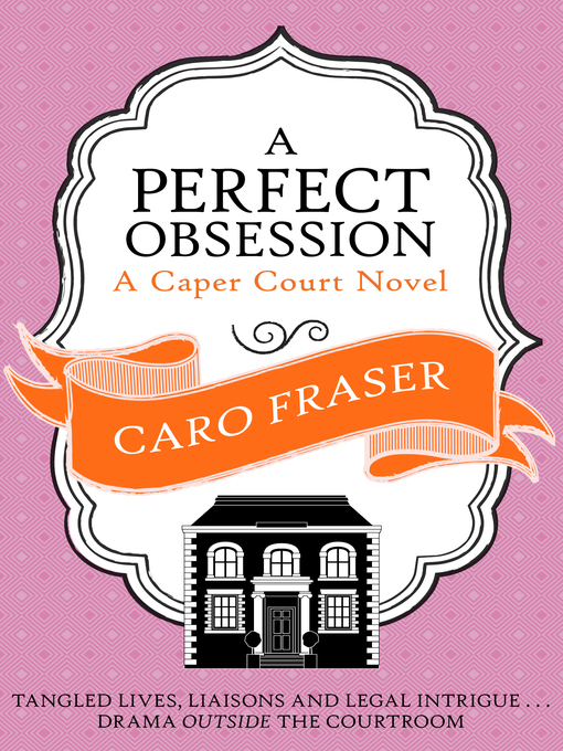 Title details for A Perfect Obsession by Caro Fraser - Available